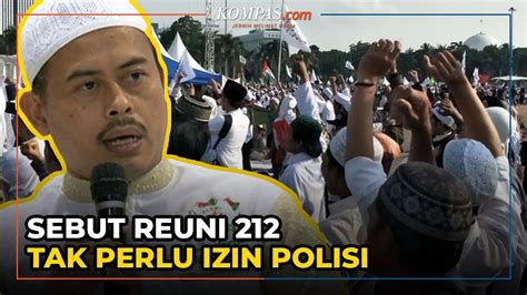 Pa Sebut Reuni Di Patung Kuda Tak Perlu Izin Polisi Ini Kata Polda