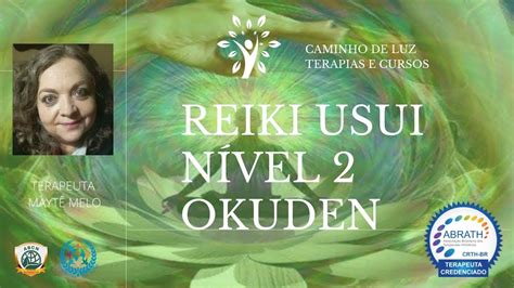 N Vel De Reiki Usui Okuden A Transforma O Youtube