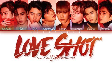 Exo Love Shot Color Coded Lyrics Han Rom Eng Youtube