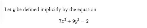 Solved Let Y Be Defined Implicitly By The Equation Chegg