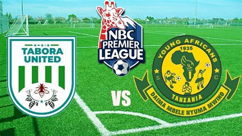 Live Yanga Sc Vs Tabora United Benjamin Mkapa Stadium Tazama Live