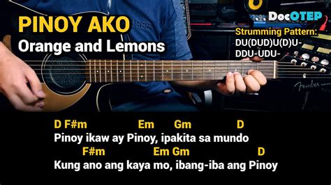 Pinoy Ako Orange And Lemons Guitar Chords Tutorial With Lyrics