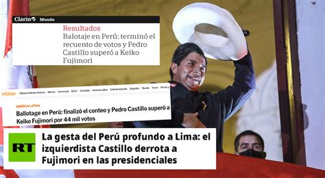 Pedro Castillo presidente electo prensa extranjera reaccionó así al