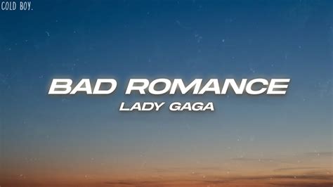 Lady Gaga Bad Romance Lyrics Youtube