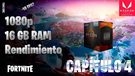 Fortnite Capitulo Temporada Modo Rendimiento Ryzen G