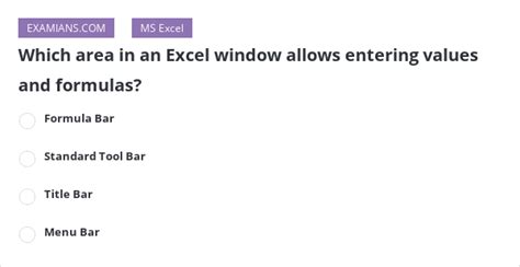 Which Area In An Excel Window Allows Entering Values And Formulas