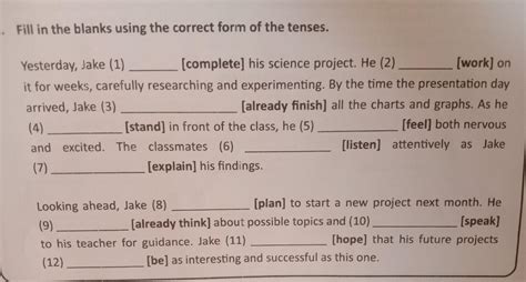 Fill In The Blanks Using The Correct Form Of The Tenses Brainly In