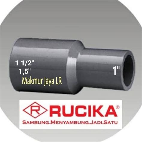 Jual Reducing Socket PVC 1 5 X 1 Inch AW RUCIKA Reducer Sok 1 1 2 X 1