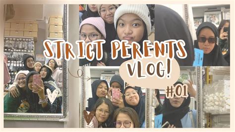 VLOG Yg AKHIRNYA TAYANGG Strict Perents Apaantoh Tonton Aja Dijamin