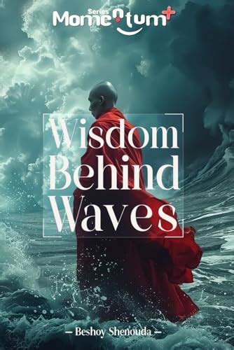 Wisdom Behind Waves Unlocking The Secrets Of Self Discovery And