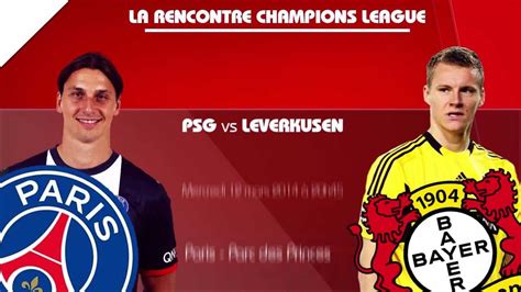 Psg Bayer Leverkusen La Feuille De Match Et Compos Probables