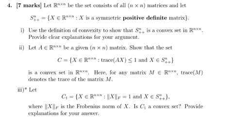 Solved Marks Let Rnxn Be The Set Consists Of All N X Chegg