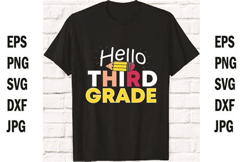 Hello Third Grade Tshirt Design Graphic Graphic By Sopna Creative