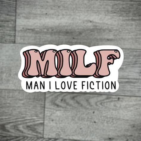 Milf Man I Love Fiction Sticker Etsy