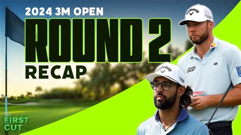 2024 3M Open Round 2 Recap The First Cut Podcast YouTube