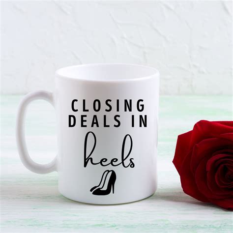 Closing Deals In Heels Realtor Coffee Mug Real Estate Mugs Cup For