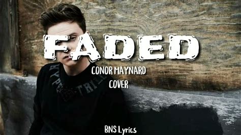 Faded Alan Walker Conor Maynard Cover Bnslyrics Youtube