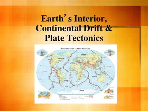 PPT Earth S Interior Continental Drift Plate Tectonics