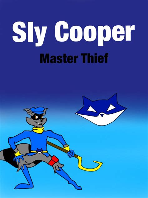 Sly Cooper Master Thief By Slycoopergal On Deviantart