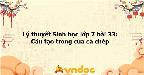 Lý Thuyết Sinh Học Lớp 7 Bài 33 Cấu Tạo Trong Của Cá Chép Lý Thuyết