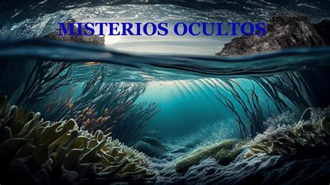 15 MISTERIOS INEXPLICABLES Del Oceano Sin Resolver YouTube