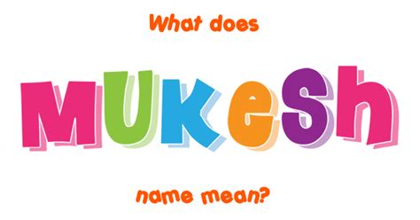 Mukesh Name Meaning Of Mukesh