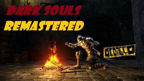 Dark Souls Remastered Como Jogar No F Cil Detonando O Game Youtube