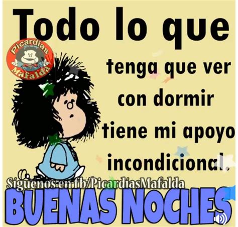 Mafalda Dormilona Buenas Noches Frases Mensajes De Buenas Noches