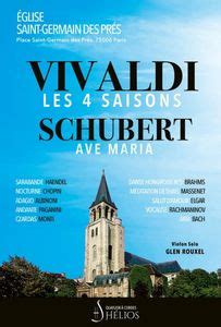 Les 4 Saisons de Vivaldi Ave Maria et Célèbres Adagios Eglise Saint