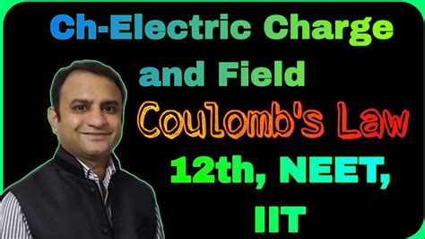 Class Ncert Chapter Electric Charge And Fields Coulombs