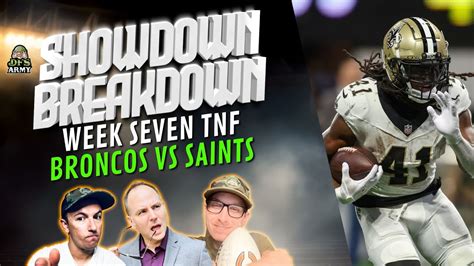 Thursday Night Football Showdown Breakdown Broncos Vs Saints