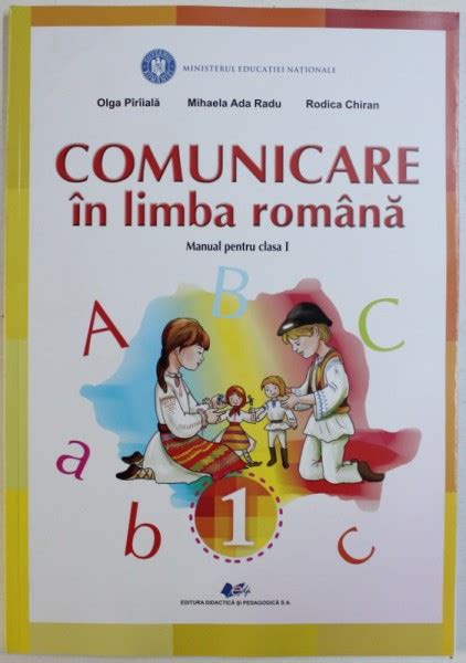 Comunicare In Limba Romana Manual Pentru Clasa I De Olga Piriiala