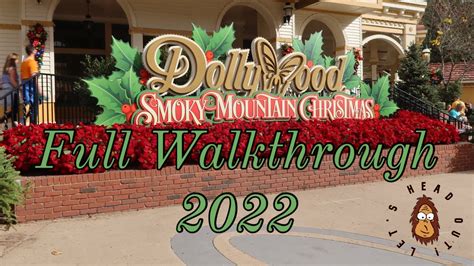 Dollywood Smoky Mountain Christmas Full Walkthrough Youtube