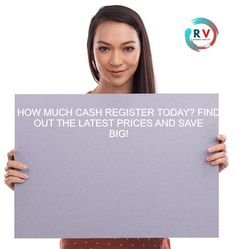 🔴 How Much Cash Register Today? Find Out The Latest Prices And Save Big