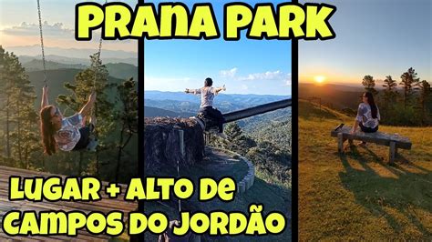 Pôr do Sol Prana Park Campos do Jordão Maior Balanço do Brasil YouTube