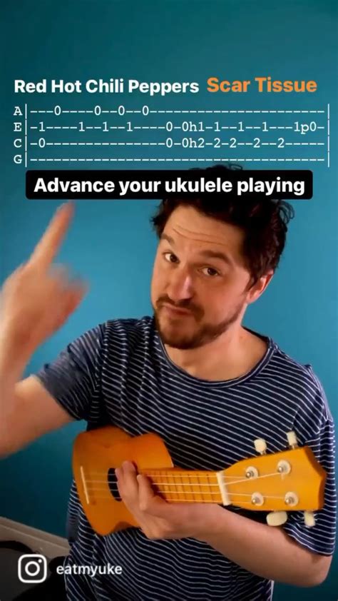 How To Play Scar Tissue By Red Hot Chili Peppers On The Ukulele Ukulele Songs Ukulele