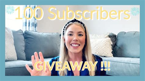 100 Subscribers Giveaway Youtube