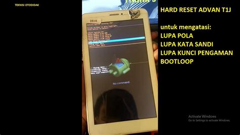 Hard Reset T J I Cara Hard Reset Tablet Hp Advan T J Lupa Pola Lupa