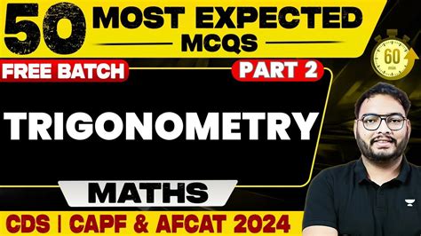 Trigonometry Part 2 Most Expected MCQs Maths CDS 2 2024 UPSC