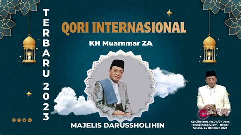 Qori Internasional Terbaru Kh Muamar Za Youtube