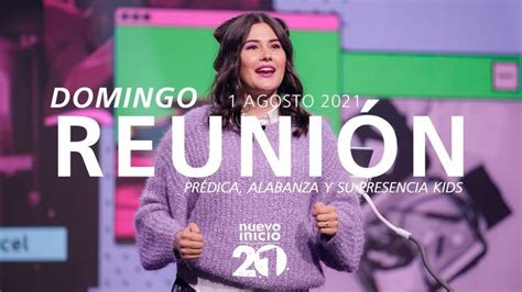 Reuni N Domingo Pr Dica Y Alabanza Agosto El Lugar