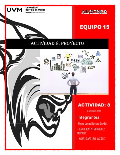 A8 MJBC Actividad 8 ActividAd 8 Proyecto EQUIPO 1 5 ACTIVIDAD 8 7