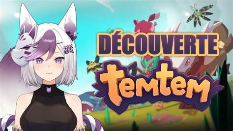 DÉCOUVERTE TEMTEM VTUBER FR YouTube