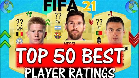 Fifa 21 Top 50 Best Player Ratings Ft Messi Ronaldo De Bruyne