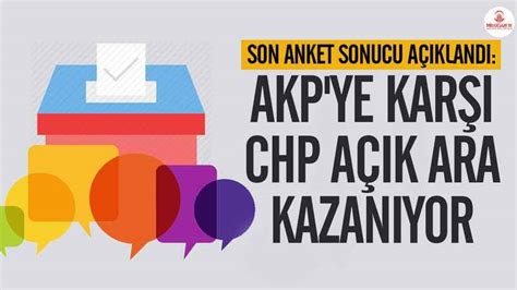 Son anket sonucu açıklandı AKP ye karşı CHP açık ara kazanıyor Son