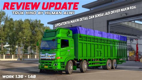 REVIEW UPDATE TRUK HINO 500 MAS HILMAN ALWI Makin Detail Dan Ada