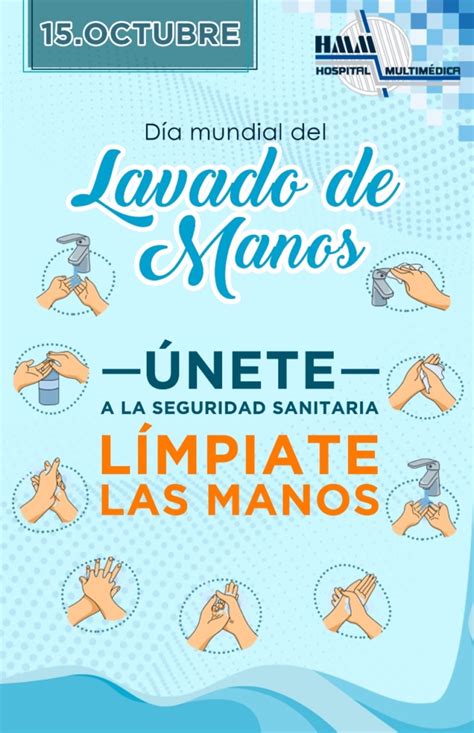 De Octubre D A Mundial Del Lavado De Manos Hospital Multim Dica Norte