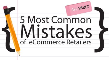 5 Most Common Mistakes Of ECommerce Retailers Linnworks