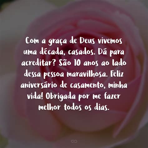 40 Frases De 10 Anos De Casamento Que Celebram Uma Década De Amor