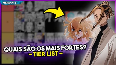 Quem S O Os Mais Fortes De Tokyo Revengers Tier List Tokyo Revengers